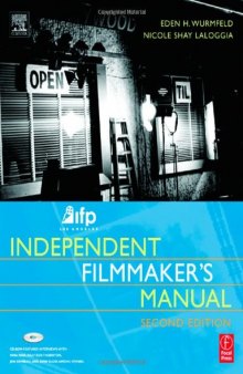 IFP Los Angeles Independent Filmmaker's Manual, Second Edition