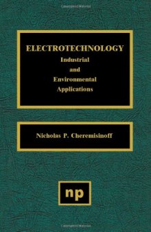 ELECTROTECHNOLOGY Industrial and Environmental Applications