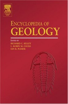 Encyclopedia of Geology, Five Volume Set, Volume 1-5 (Encyclopedia of Geology Series)