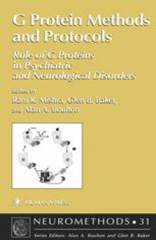 G Protein Methods and Protocols: Role of G Proteins in Psychiatric and Neurologica1 Disorders
