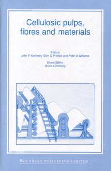 Cellulosic Pulps, Fibres and Materials: Cellucon ’98 Proceedings  