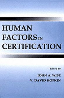 Human factors in certification