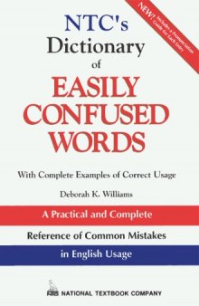 NTC's Dictionary of Easily Confused Words