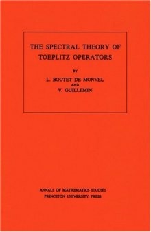 The spectral theory of Toeplitz operators