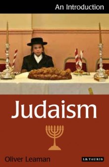 Judaism: An Introduction (I.B.Tauris Introductions to Religion)  
