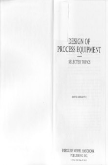 Design of Process Equipment: Selected topics