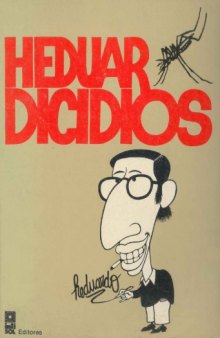 Heduardicidios (Heduardo's Suicides - Peruvian Political Cartoons)