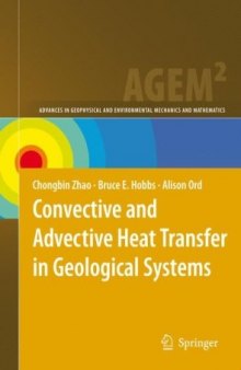 Convective and Advective Heat Transfer in Geological Systems Advances in Geophysical and Environ
