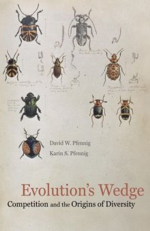 Evolution's wedge : competition and the origins of diversity