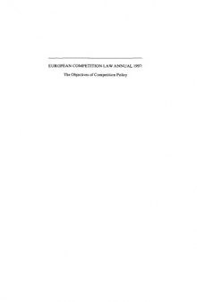 European Competition Law Annual 1997: Objectives of Competition Policy
