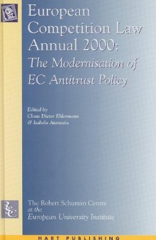 European Competition Law Annual 2000: The Modernisation of EU Competition Law