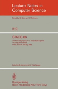STACS 86: 3rd Annual Symposium on Theoretical Aspects of Computer Science Orsay, France, January 16–18, 1986