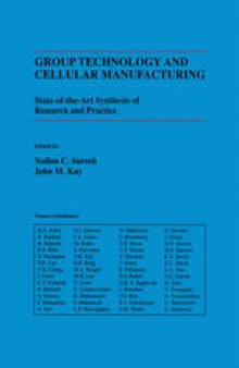 Group Technology and Cellular Manufacturing: A State-of-the-Art Synthesis of Research and Practice
