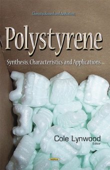 Polystyrene: Synthesis, Characteristics and Applications