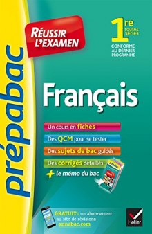 Français 1re toutes séries - fiches de cours et sujets de bac corrigés