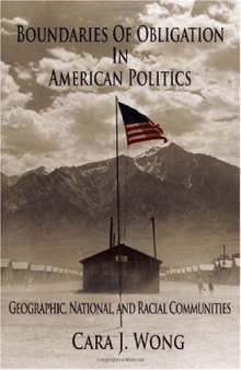 Boundaries of Obligation in American Politics: Geographic, National, and Racial Communities 