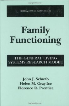 Family functioning: the general living systems research model 