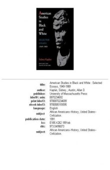 American studies in black and white: selected essays, 1949-1989