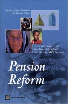 Pension Reform: Issues and Prospect for Non-financial Defined Contribution (NDC) Schemes (Trade and Development)