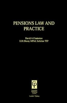 Pensions Law & Practice (Medic0-Legal Practitioner Series)
