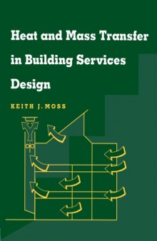 Heat and mass transfer in building services design