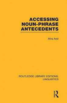 Accessing Noun-Phrase Antecedents