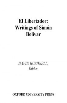 El Libertador : writings of Simâon Bolâivar