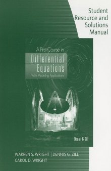 Student Resource with Solutions Manual for Zill's A First Course in Differential Equations, 9th edition