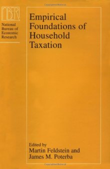 Empirical Foundations of Household Taxation (National Bureau of Economic Research Project Report)