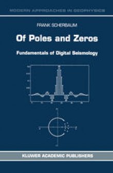 Of Poles and Zeros: Fundamentals of Digital Seismology