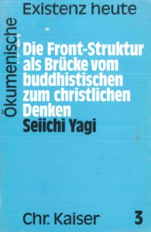 Die Front-Struktur als Brücke vom buddhistischen zum christlichen Denken