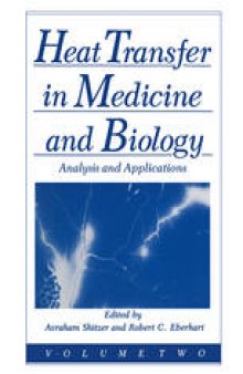 Heat Transfer in Medicine and Biology: Analysis and Applications. Volume 2