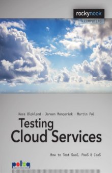 Testing Cloud Services  How to Test SaaS, PaaS & IaaS