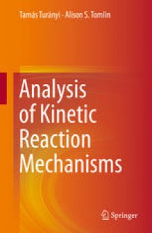 Analysis of Kinetic Reaction Mechanisms