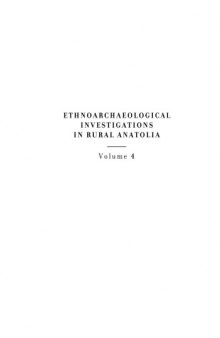 Ethnoarchaeological Investigations in Rural Anatolia (vol. 4)