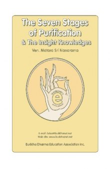 The 7 Stages of Purification and The Insight Knowledges