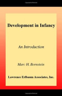 Development in Infancy: An Introduction, Fourth Edition