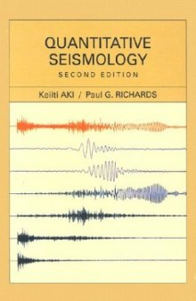 Quantitative Seismology, Second Edition