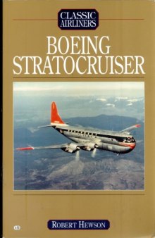Aviation Boeing 377 Stratocruiser Airlife S Classic Airliners