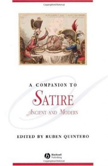 A Companion to Satire: Ancient and Modern 