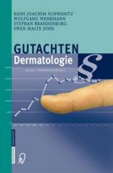 Gutachten Dermatologie