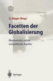 Facetten der Globalisierung: Ökonomische, soziale und politische Aspekte