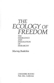 The Ecology of Freedom  