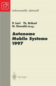 Autonome Mobile Systeme 1997: 13. Fachgespräch, Stuttgart, 6.–7. Oktober 1997