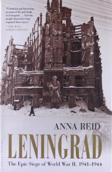 Leningrad: The Epic Siege of World War II, 1941-1944