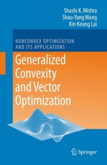 Generalized convexity and vector optimization