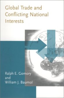 Global Trade and Conflicting National Interests (Lionel Robbins Lectures)