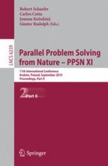 Parallel Problem Solving from Nature, PPSN XI: 11th International Conference, Kraków, Poland, September 11-15, 2010, Proceedings, Part II