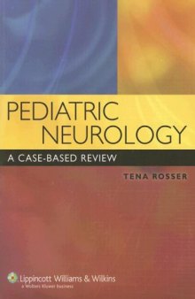 Pediatric Neurology: A Case-Based Review  