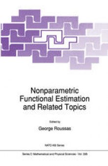 Nonparametric Functional Estimation and Related Topics